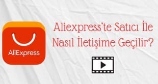 aliexpresste saticiya nasil mesaj atilir 310x165 - Aliexpress'te Satıcıya Nasıl Mesaj Atılır?